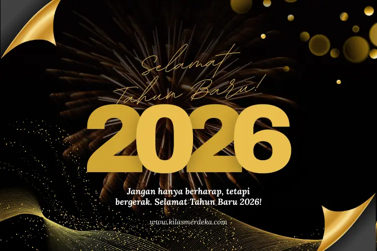50 Inspirasi Kata-Kata Tahun Baru 2026 untuk Dibagikan ke Media Sosial