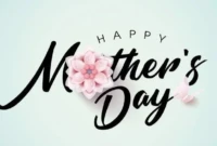 100 Ucapan Selamat Hari Ibu 2025 Lengkap, Menyentuh, dan Siap Dibagikan