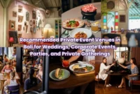 Recommended Private Event Venues in Bali for Weddings, Corporate Events, Parties, and Private Gatherings