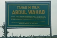 Plang tanah milik ahli waris sah almarhum Abdul Wahab. (Foto: Dok. Istimewa)