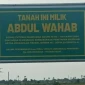 Plang tanah milik ahli waris sah almarhum Abdul Wahab. (Foto: Dok. Istimewa)